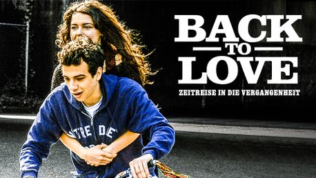 Back to Love - Zeitreise in die Vergangenheit (2005)