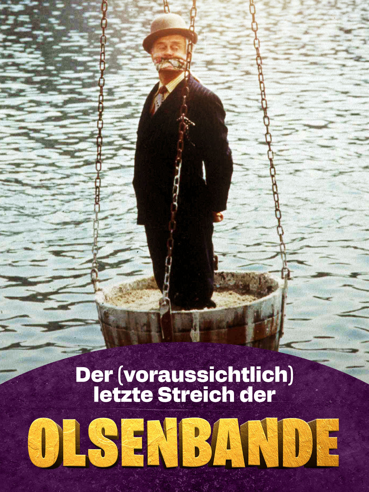 Der (voraussichtlich) letzte Streich der Olsenbande