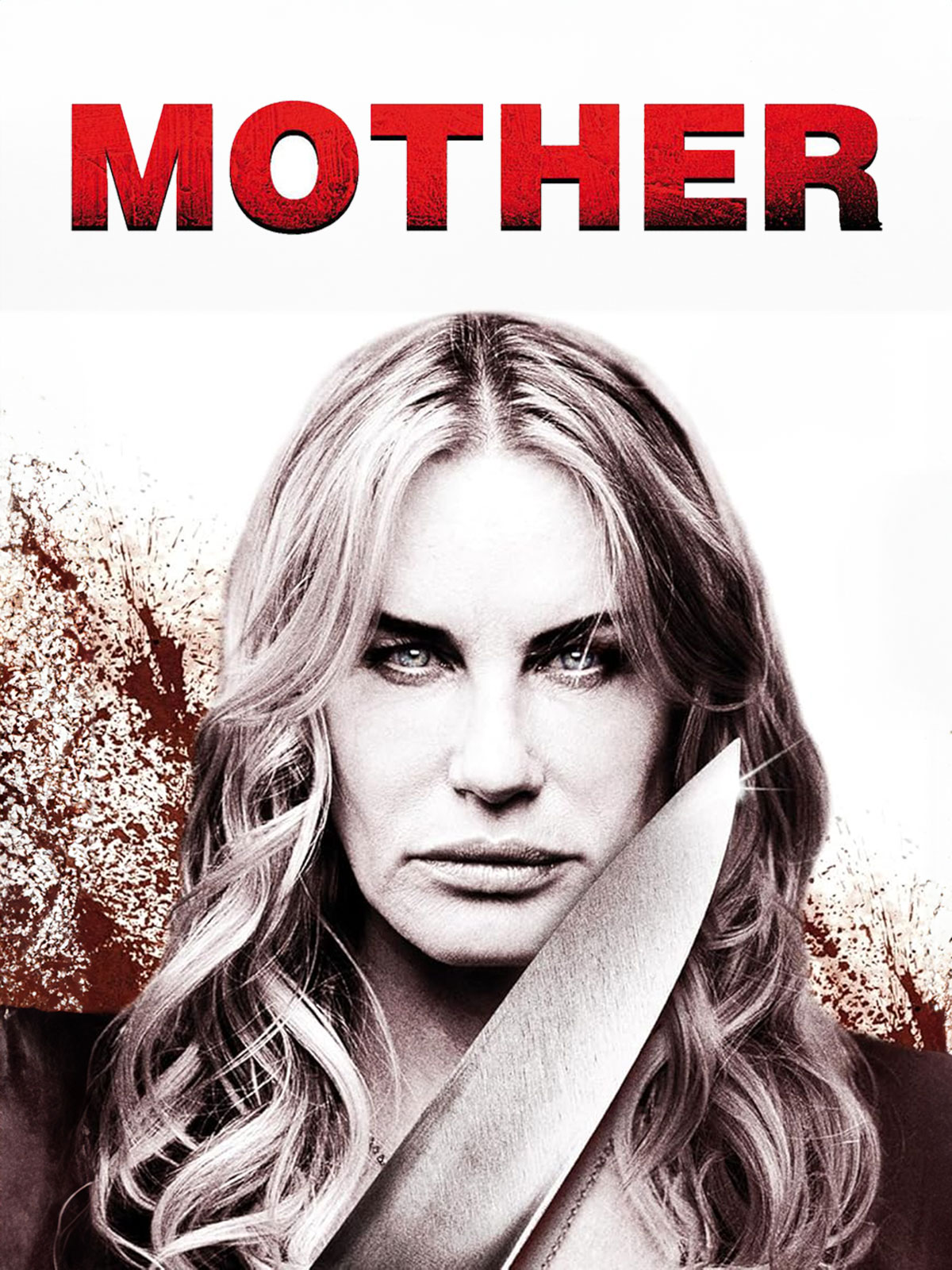 Mother – Sie schlägt zurück