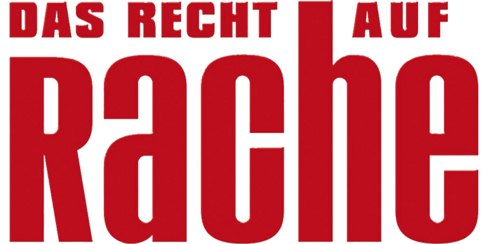 Das Recht auf Rache